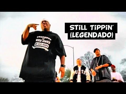 Mike Jones - Still Tippin' (ft. Slim Thug & Paul Wall) [Legendado]