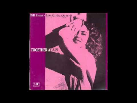 Bill Evans & Lee Konitz - Together Again (1965 Album)