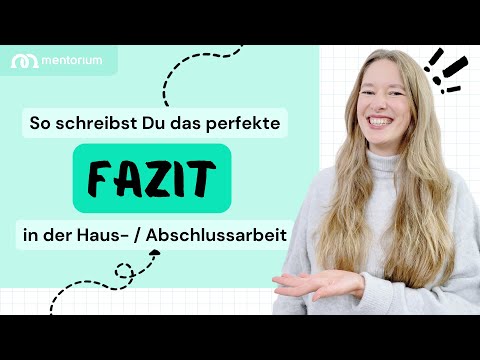 Fazit schreiben für die Bachelorarbeit – darauf solltest Du achten | Mentorium 👩‍🎓🧑‍🎓