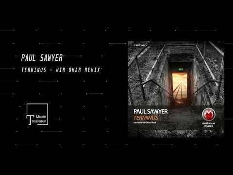 PREMIERE: Paul Sawyer - Terminus (Mir Omar Remix) [MISTIQUE MUSIC]