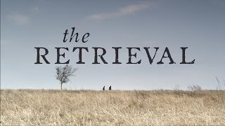 The Retrieval (Official Trailer)
