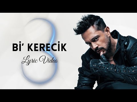 Video thumbnail for Bi’ Kerecik
