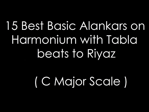 15 Best Basic Alankars on Harmonium with Tabla beats to Riyaz ( C Major Scale )