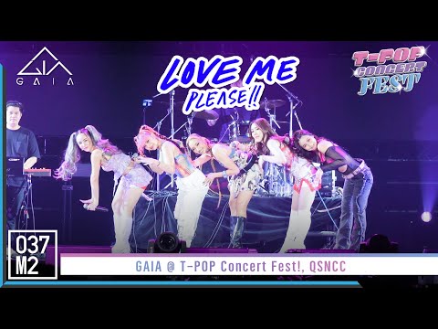 GAIA - Love Me Please ! @ T-POP Concert Fest! [Overall Stage 4K 60p] 221030