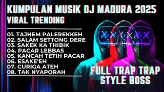 Download lagu DJ MADURA TERBARU 2025 | FULL TRAP TRAP STYLE !!! mp3