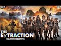 THE EXTRACTION Hollywood Movie Hindi Dubbed Karenina Maria Jeremy Hindi Action Movie