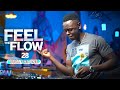 DJ FESTA FEEL THE FLOW 28 Still The One