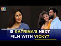 Katrina Kaif Interview Tells The Secret Of Tiger S Success Film With Vicky L Salman Khan N18V