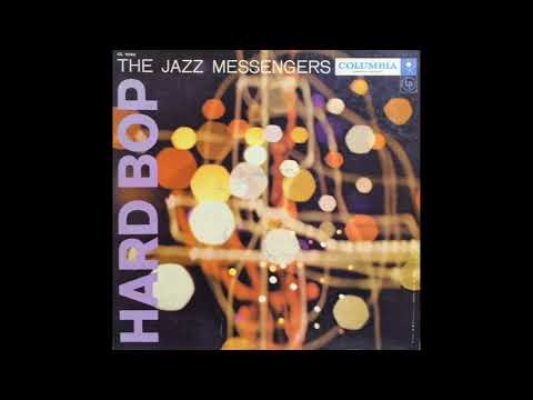 Art Blakey & The Jazz Messengers Hard Bop