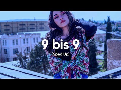 SIRA, badchieff, Bausa - 9 bis 9 (Shirli Version) (Sped Up)