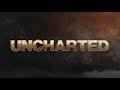 UNCHARTED Official Trailer Song: 
