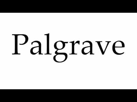 How to Pronounce Palgrave