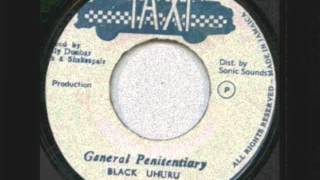Black Uhuru  - General Penitentiary  [TAXI 1979]