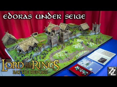 EDORAS UNDER SIEGE ~ Massive Lord of the Rings Battle Report!