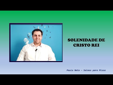 SALMO 22 (23) - O SENHOR É O PASTOR QUE ME CONDUZ; NÃO ME FALTA COISA ALGUMA. (Paulo Neto) - CATÓLICA