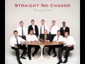 Straight No Chaser: Hey Santa!