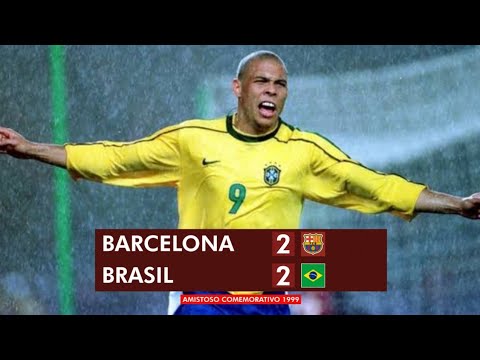 Barcelona 2x2 Brasil - Jogo completo - Amistoso 1999 (Centenário do Barcelona)