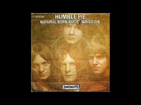 Humble Pie, Natural Born Boogie, Single 1969