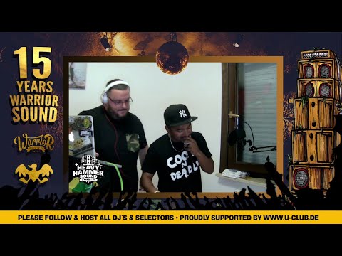 Heavy Hammer x 15 Years Warrior Sound - 5th June 2021