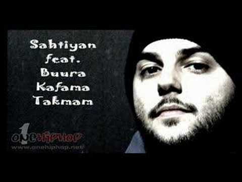 Sahtiyan feat. Buura - Kafama Takmam