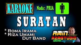 Download lagu SURATAN || ROMA IRAMA || KARAOKE Nada PRIA mp3 Download lagu SURATAN || ROMA IRAMA || KARAOKE Nada PRIA mp3