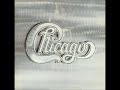 Chicago | 25 or 6 to 4 (vocal, guitar, horns only)
