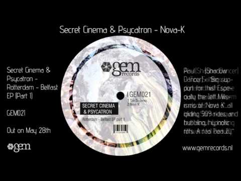 Secret Cinema & Psycatron - Nova-K | Gem Records 2012