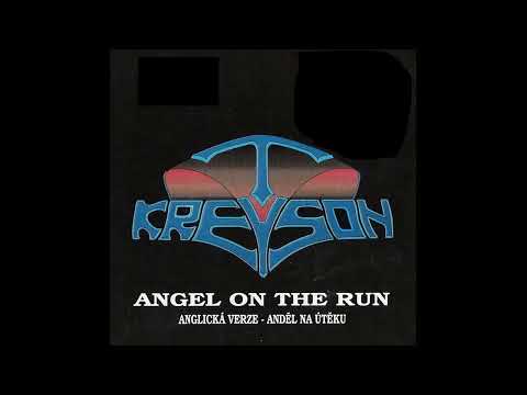 Kreyson   Kreyson 1990 From The Album Angel On The Run