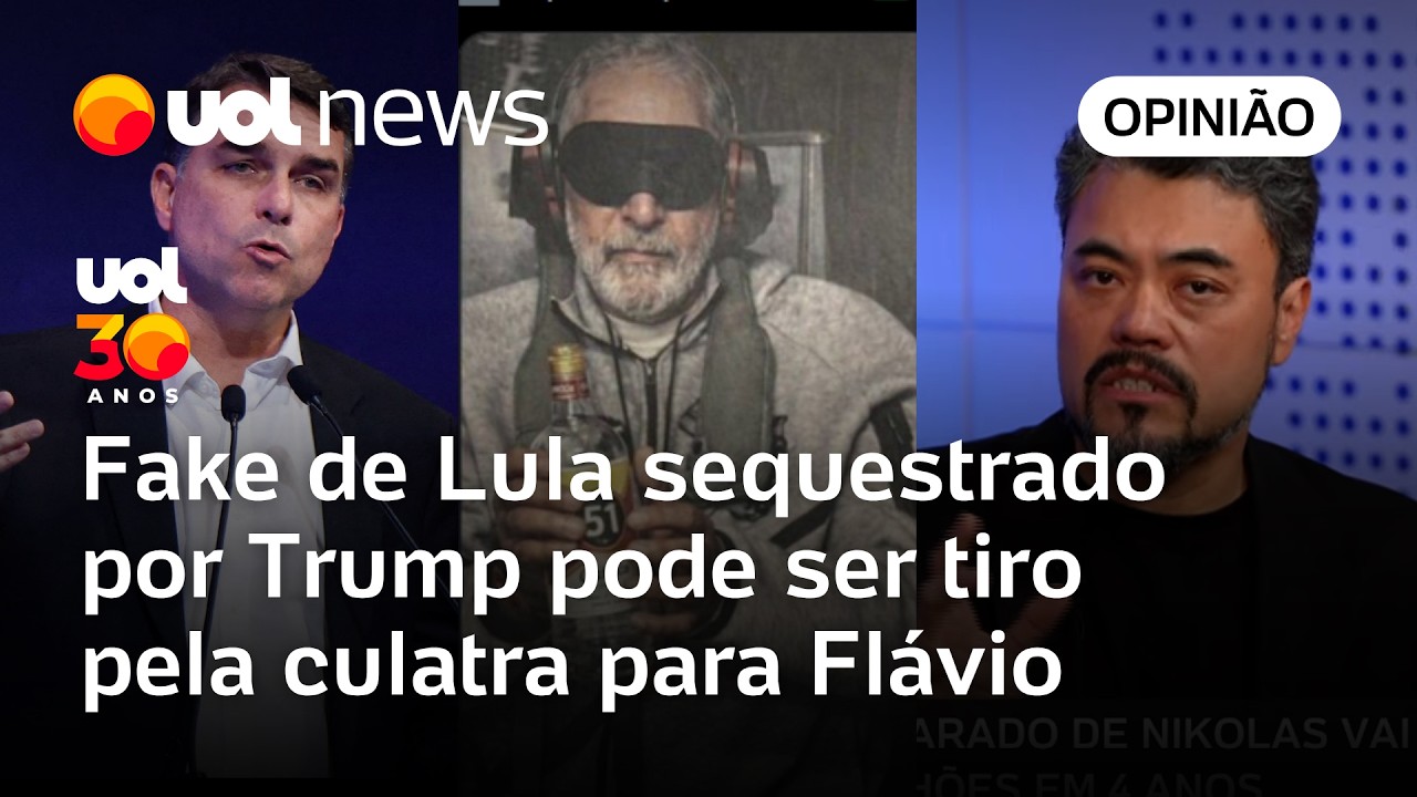 Fake de Lula sequestrado por Trump pode ser tiro pela culatra para Flávio Bolsonaro | Sakamoto