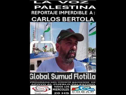 LA VOZ PALESTINA 22/10/2025 - ENTREVISTA A CARLOS BERTOLA