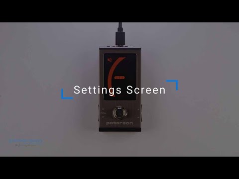 StroboStomp Mini Instruction Manual | Settings Screen | Part 1 | The Settings Screen
