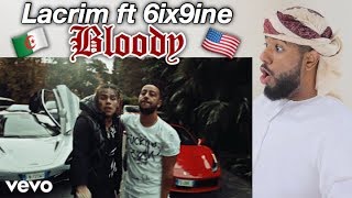 ردفعل خليجي على المغني الجزائري لاكريم في ( Lacrim - Bloody ft. 6ix9ine) **حمااس**