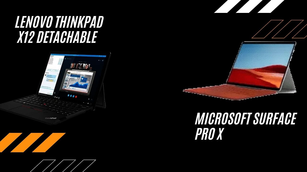 Lenovo ThinkPad X12 Detachable vs Surface Pro X