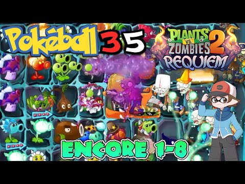 The PVZ2: Requiem Encore Experience levels 1 - 8 ( PVZ2 Mod ) - | Stream Highlights |