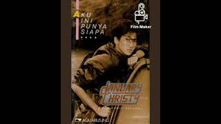 Download lagu JANUARY CHRISTY - Aku Punya Siapa (1987) mp3