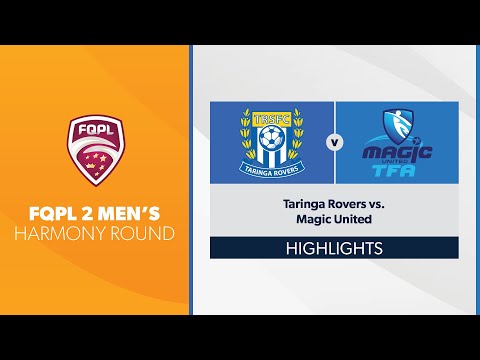 FQPL 2 Men's R1 - Taringa Rovers vs. Magic United Highlights