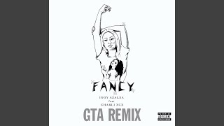 Fancy (GTA Remix)