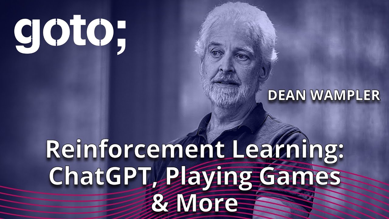 Reinforcement Learning - ChatGPT, Playing Games, and More