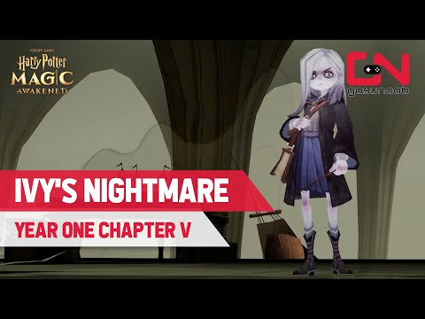 How to Defeat Ivy's Nightmare in Harry Potter Magic Awakened - Chapter 5 Ivy's Doppelganger