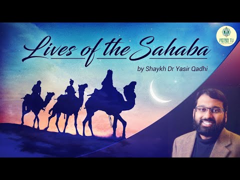 Lives of The Sahaba | Companions of Muhammad ﷺ| Episode 38 | Ali Ibn Abi Talib - Part 8| Yasir Qadhi