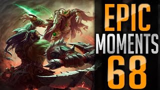 Epic Moments #68