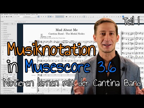 Musescore 3.6 Tutorial Deutsch: Musiknotation lernen mit der Cantina Band - Teil I Notationssoftware