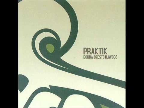 Praktik A Portret feat. Ten Typ Mes