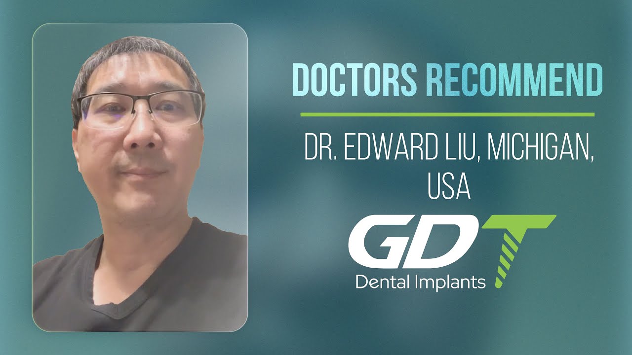 Doctors Recommend: Dr. Edward Liu, Michigan, USA
