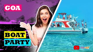 Party Cruise in Goa | Adventure Boat trip Goa 2019