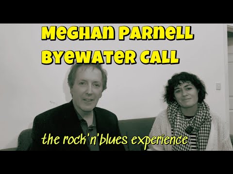 Meghan Parnell Byewater Call Talking Back Stage