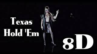 Beyoncé- Texas Hold ‘Em 8D Audio 🎧 (USE HEADPHONES!!)