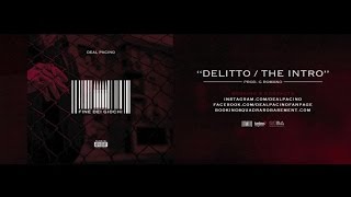 Deal Pacino - 01. Delitto / The intro