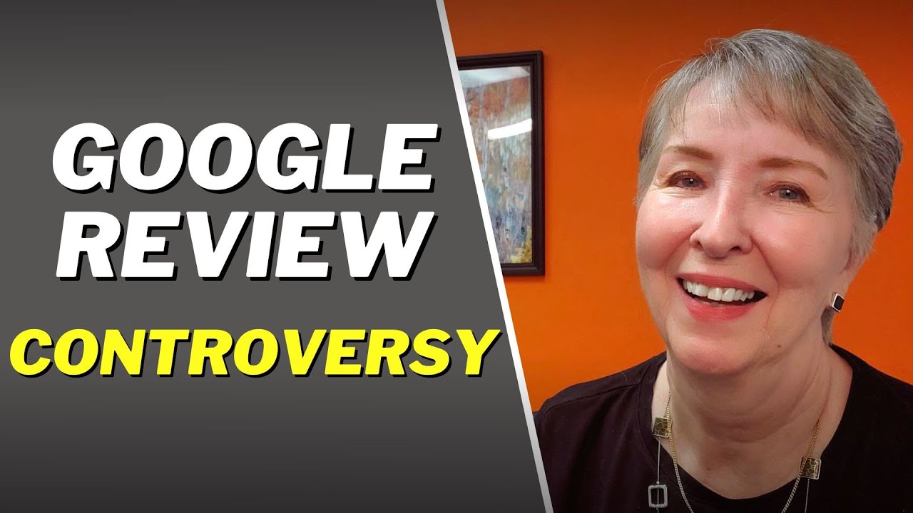 Google Review Controversies!