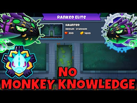 Elite Lych Tutorial (Ranked) || Monkey Knowledge || Top 50 || Haunted BTD6